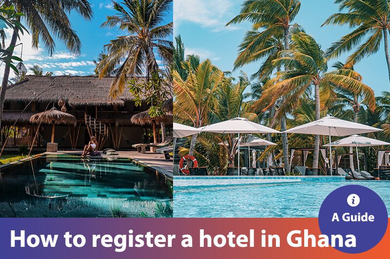 How_to_register_a_hotel_in_Ghana
