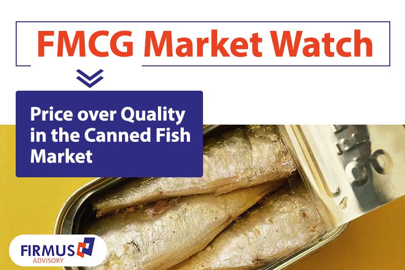 Canned_Fish_Market_Firmus_Advisory_Ghana