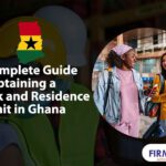 A Complete Guide to Obtaining a Work and Residence Permit in Ghana