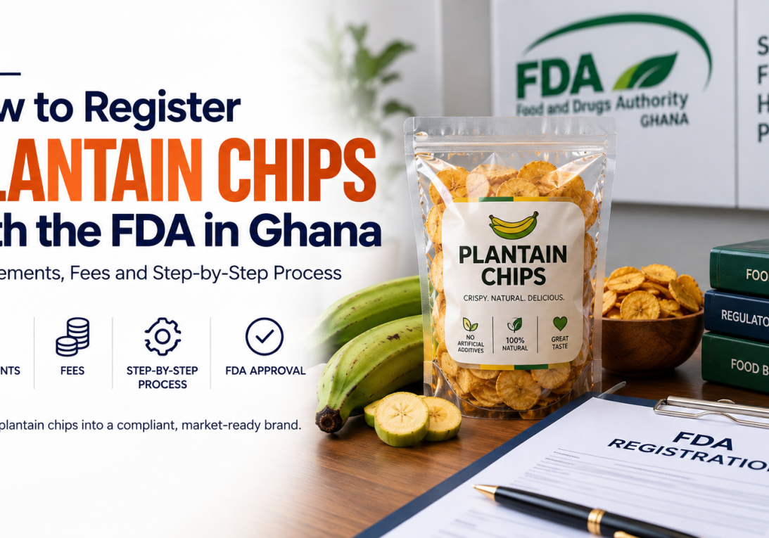 How to register plantain chips with FDA in Ghana showing packaged plantain chips and FDA registration process